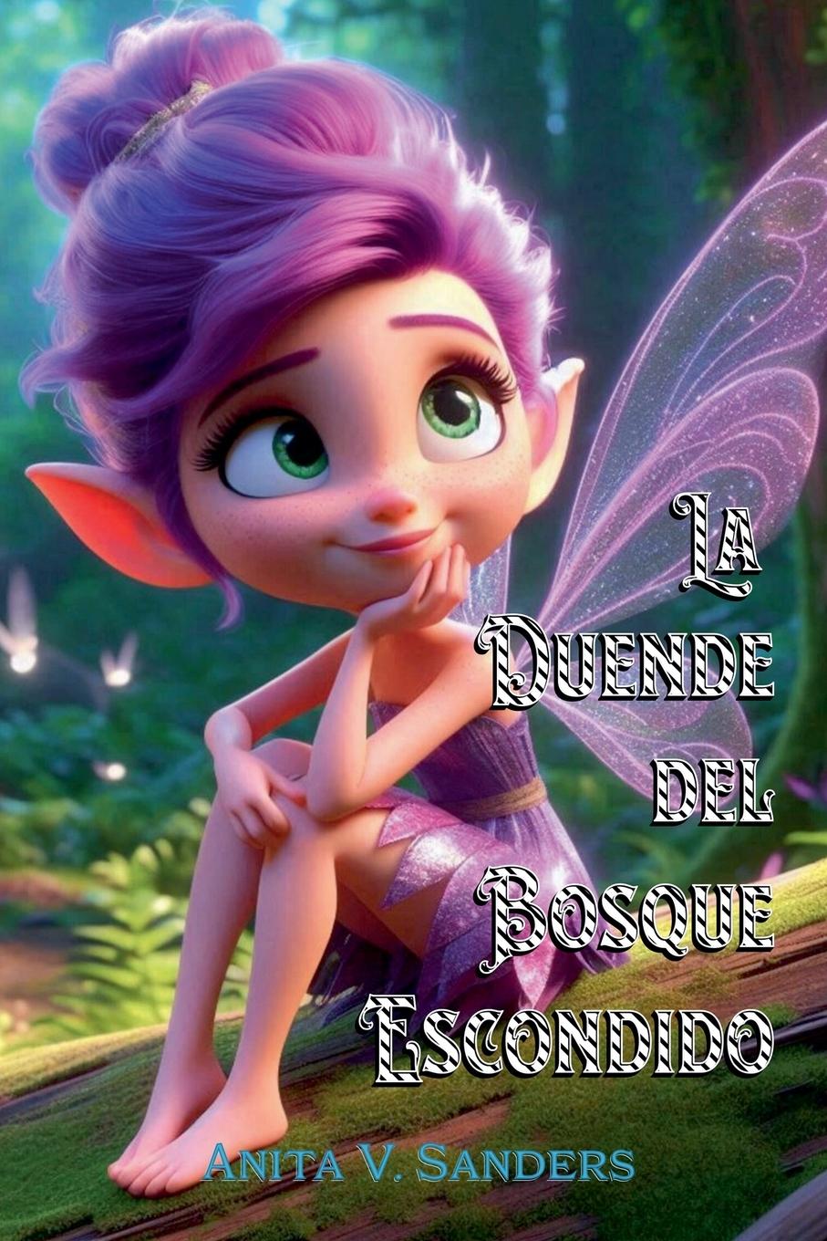 Vorderes Coverbild La Duende del Bosque Escondido