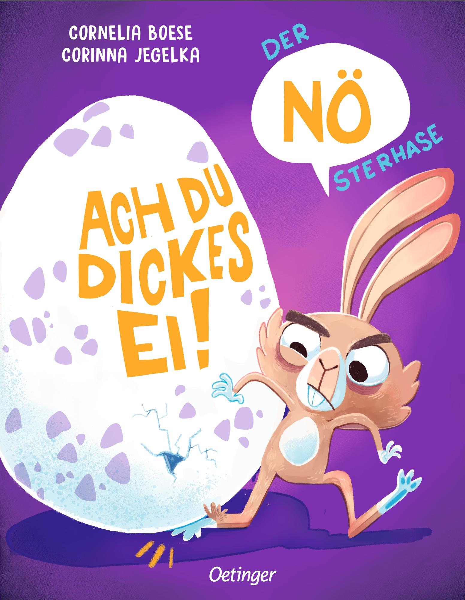 Vorderes Coverbild Der NÖsterhase. Ach du dickes Ei!