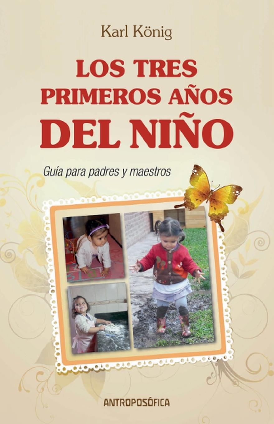 Vorderes Coverbild Los Tres Primeros Años del Niño