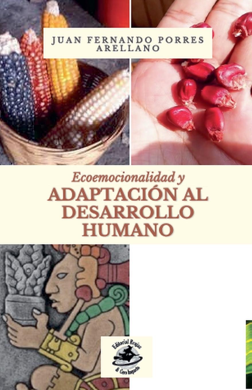 Vorderes Coverbild Ecoemocionalidad y adaptación al desarrollo humano