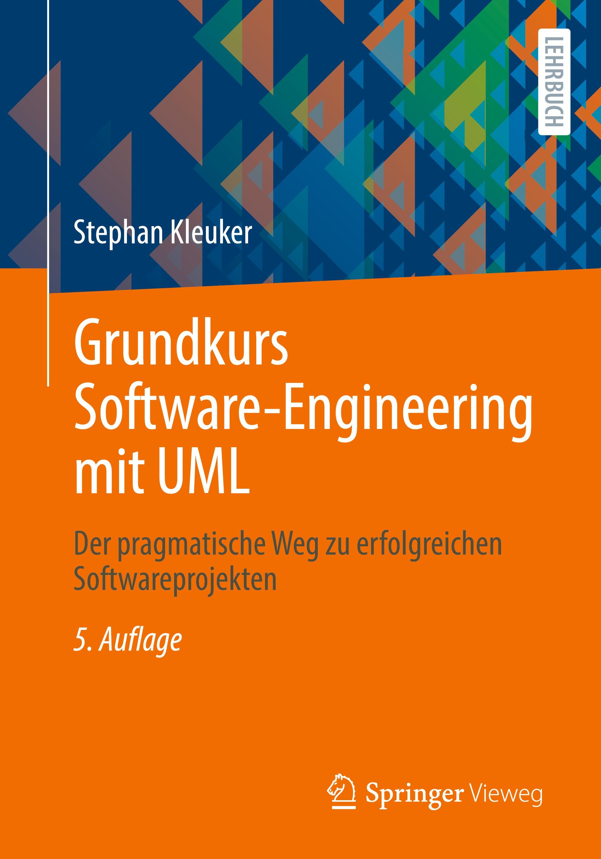 Vorderes Coverbild Grundkurs Software-Engineering mit UML