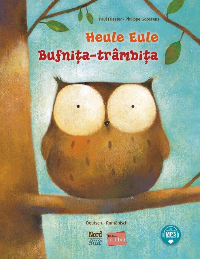 Vorderes Coverbild Heule Eule (Deutsch-Rumänisch)