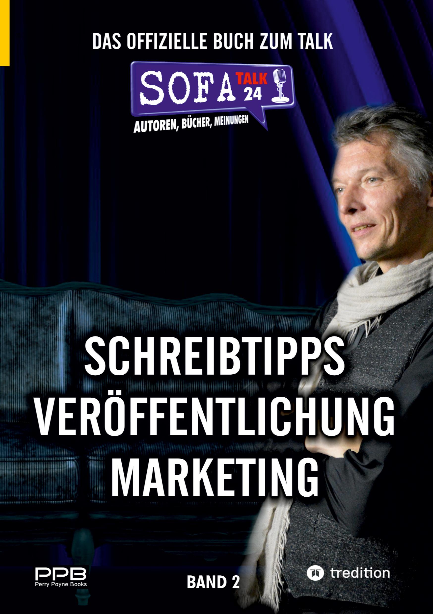 Vorderes Coverbild SofaTalk24 - Das offizielle Buch zum Branchenportal / von der Idee zum eigenen Buch / Verlagsbewerbung und Klappentext / Marketingideen und Ausführung
