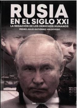 Beispielinhalt (Bild) Rusia en el siglo XXI, la negación de los derechos humanos