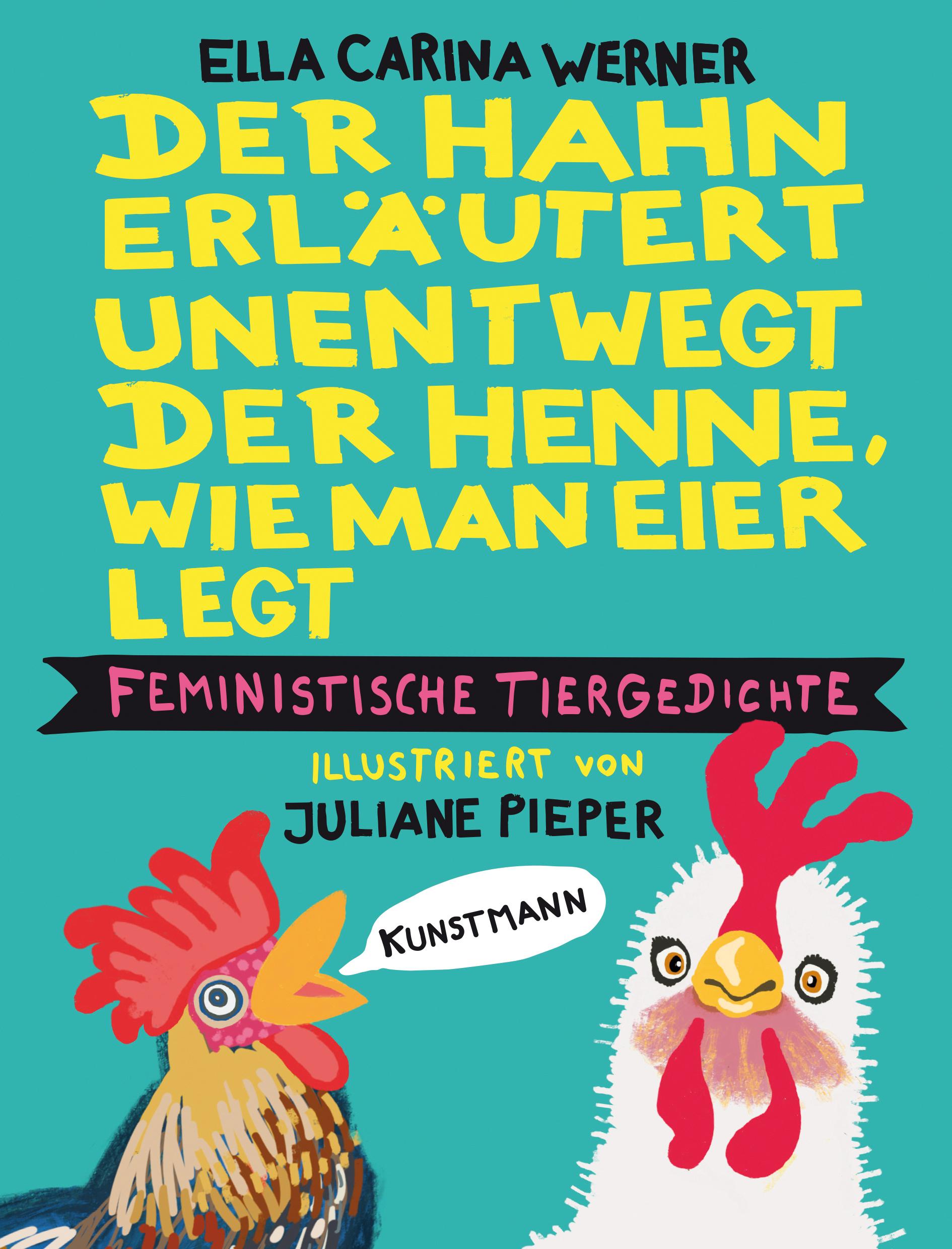 Vorderes Coverbild Der Hahn erläutert unentwegt der Henne, wie man Eier legt