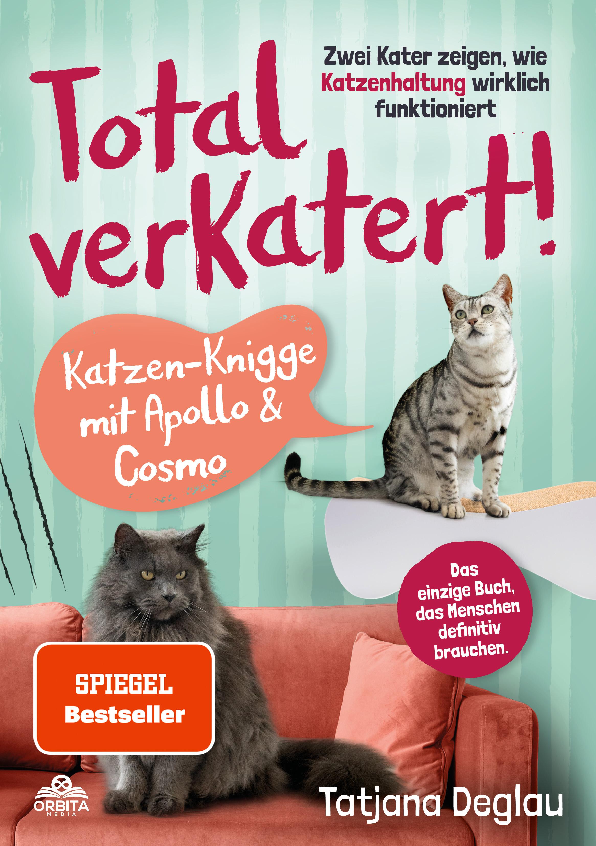 Vorderes Coverbild Total verkatert! Katzen-Knigge mit Apollo & Cosmo
