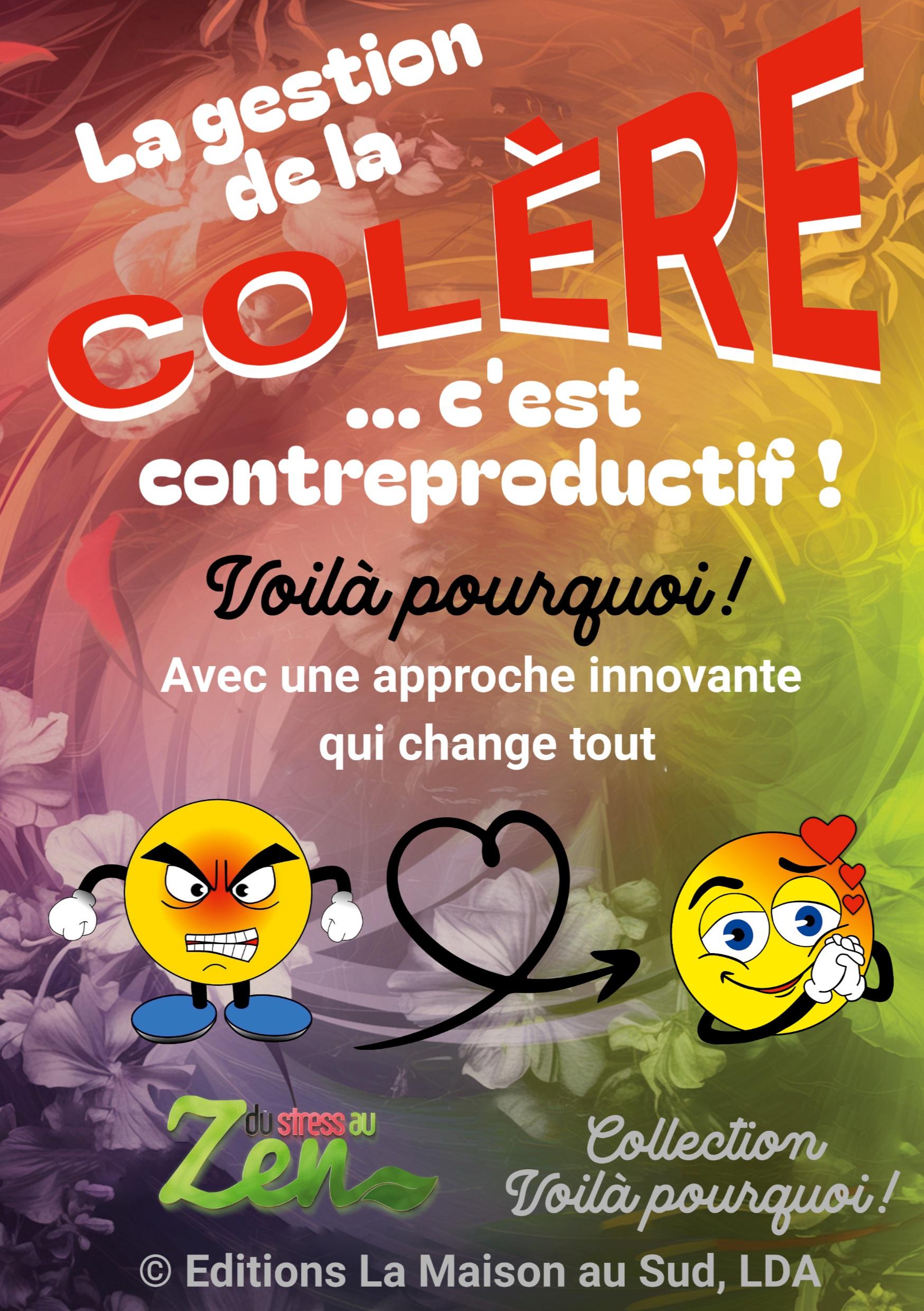 Vorderes Coverbild La gestion de la colère... c'est contreproductif !