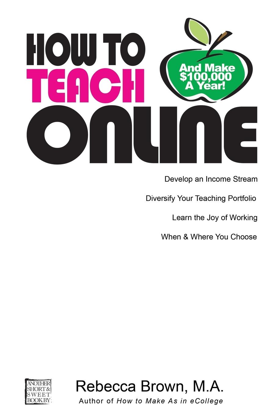 Vorderes Coverbild How To Teach Online (and Make $100k a Year)