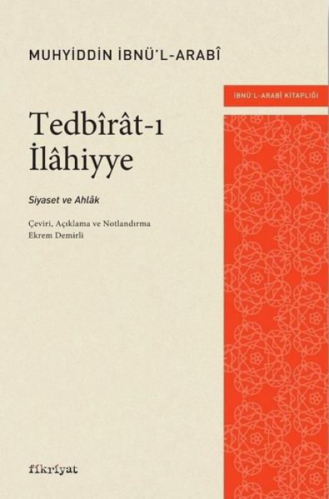 Vorderes Coverbild Tedbirat-i Ilahiyye - Siyaset ve Ahlak