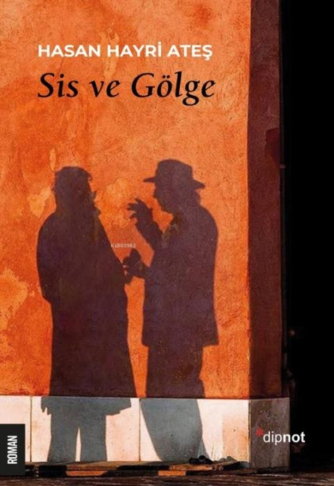 Vorderes Coverbild Sis ve Gölge