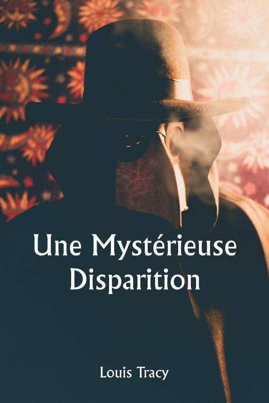 Vorderes Coverbild Une mystérieuse disparition