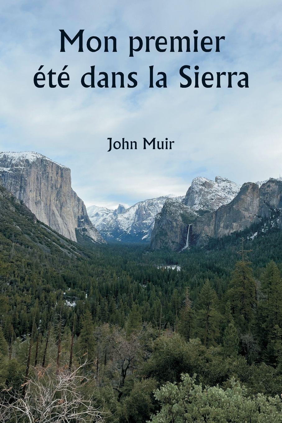 Vorderes Coverbild Mon premier été dans la Sierra