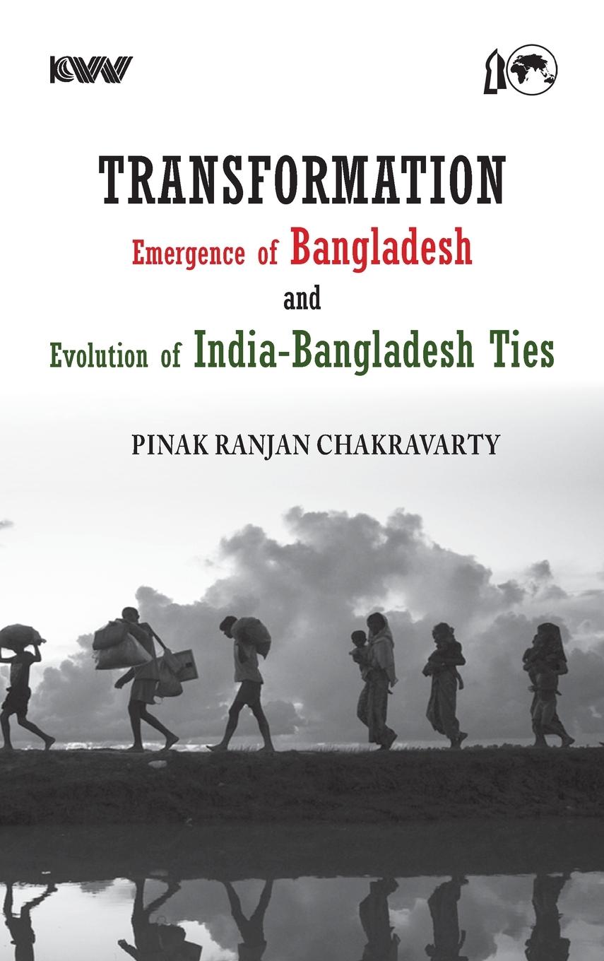 Vorderes Coverbild Transformation Emergence of Bangladesh and Evolution of India-Bangladesh Ties