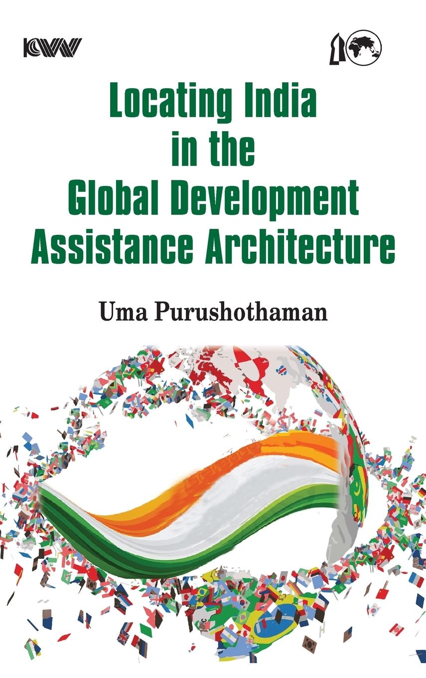 Vorderes Coverbild Locating India in the Global Development Assistance Architecture