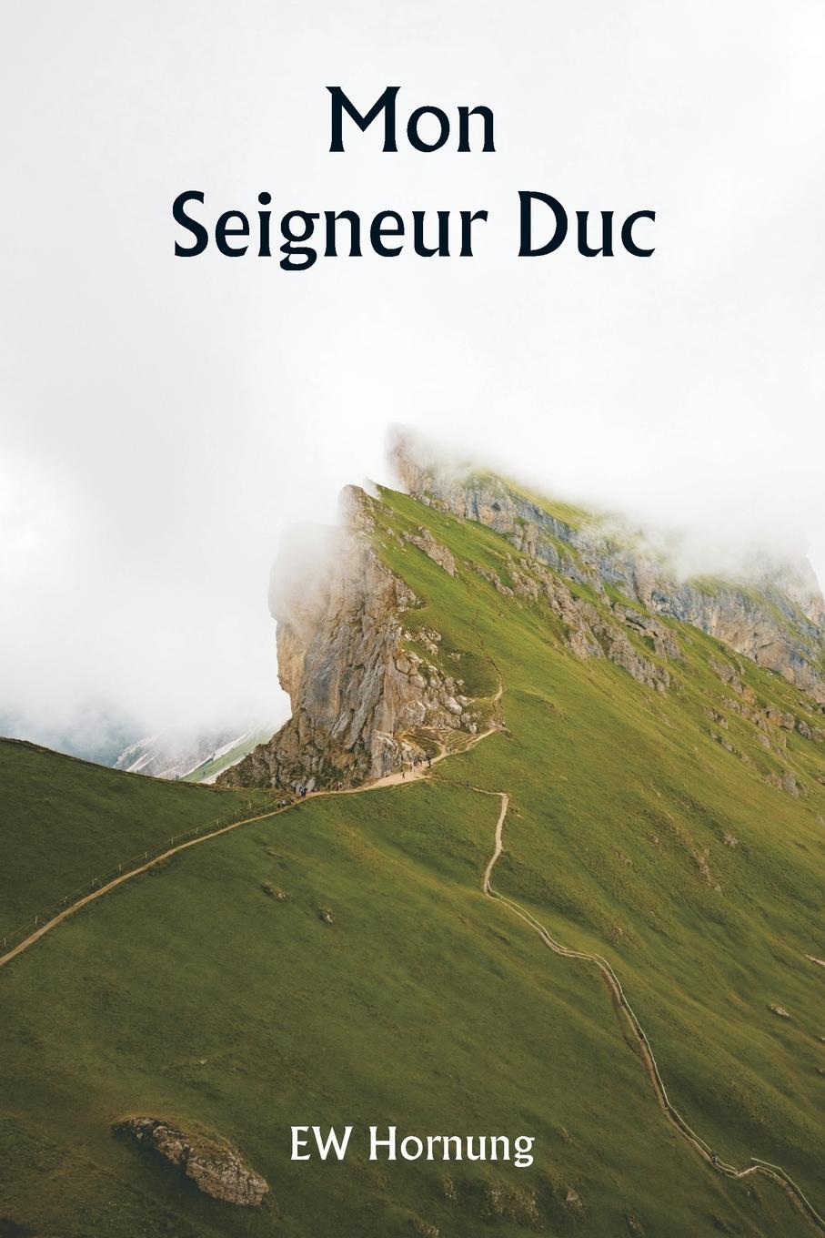 Vorderes Coverbild Mon Seigneur Duc
