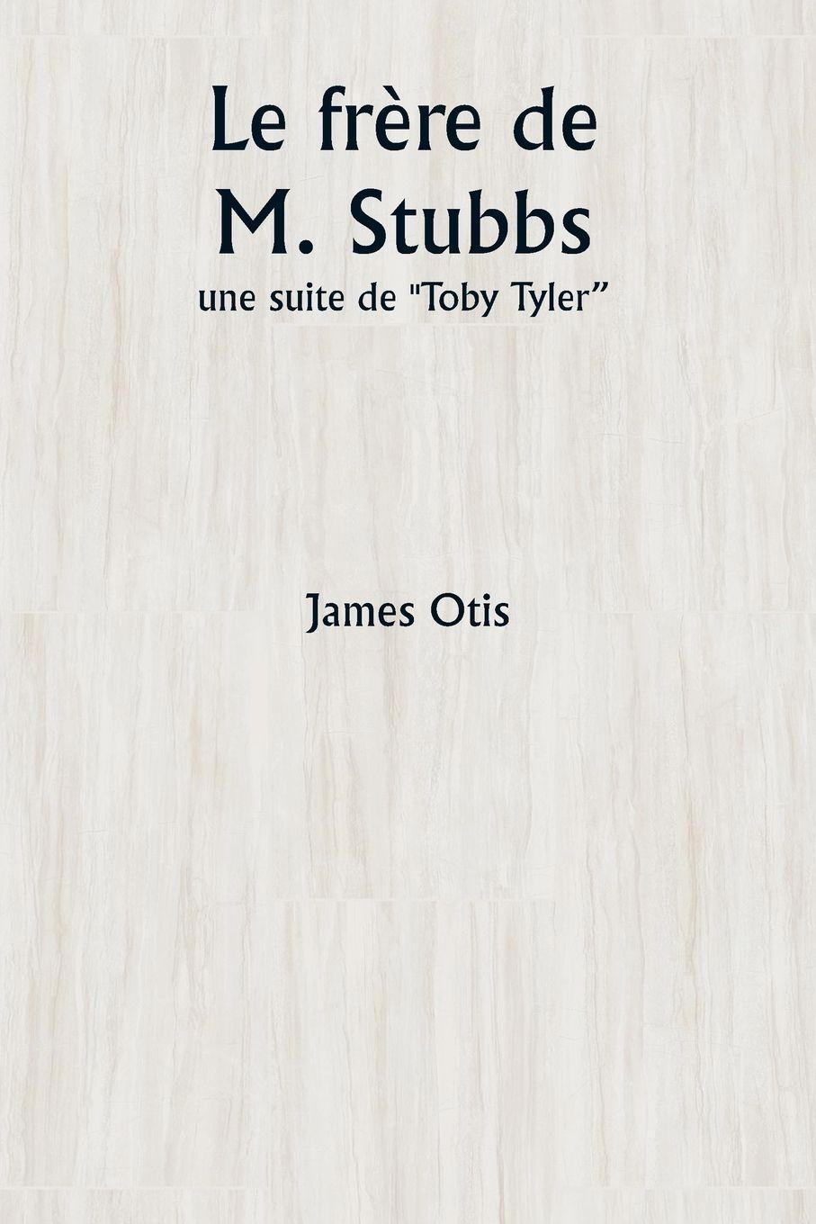 Vorderes Coverbild Le frère de M. Stubbs