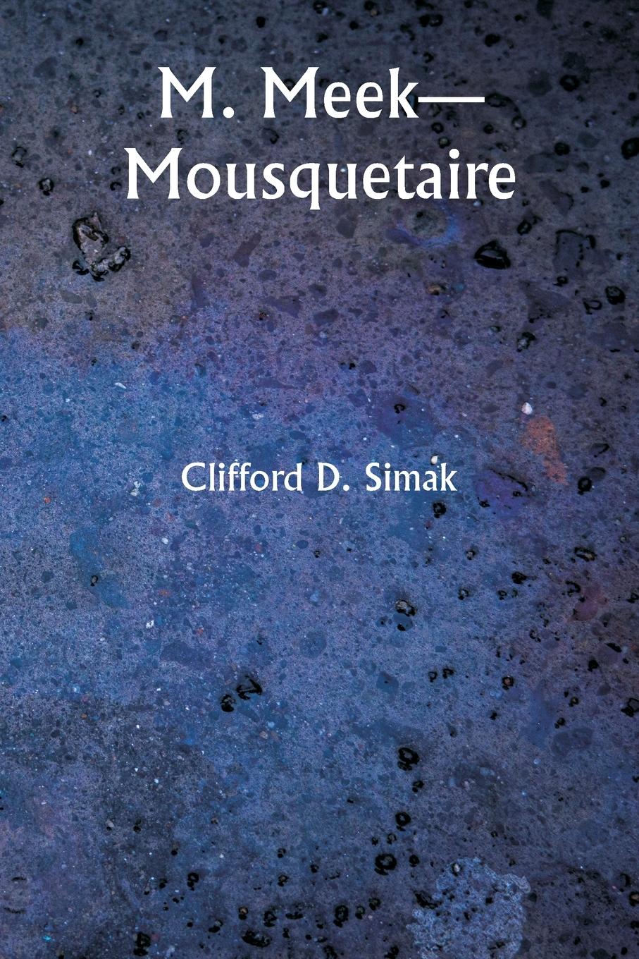 Vorderes Coverbild M. Meek-Mousquetaire