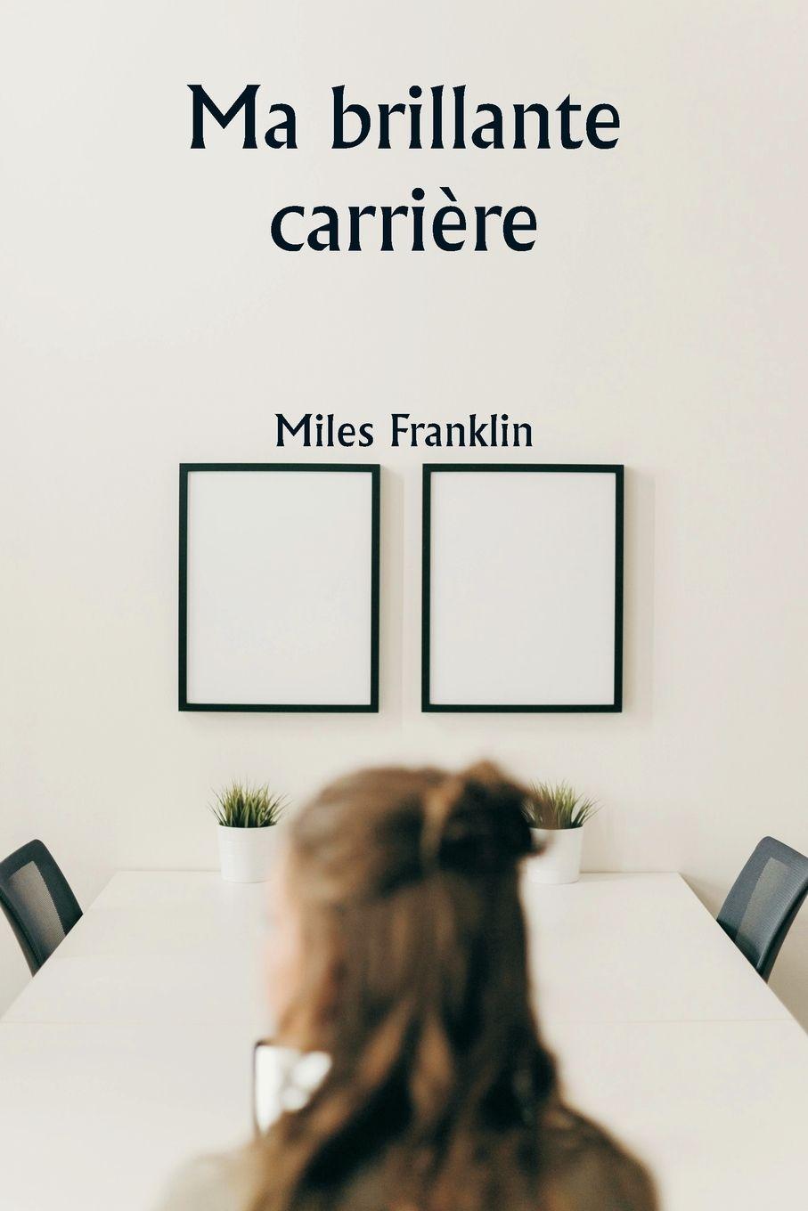 Vorderes Coverbild Ma brillante carrière