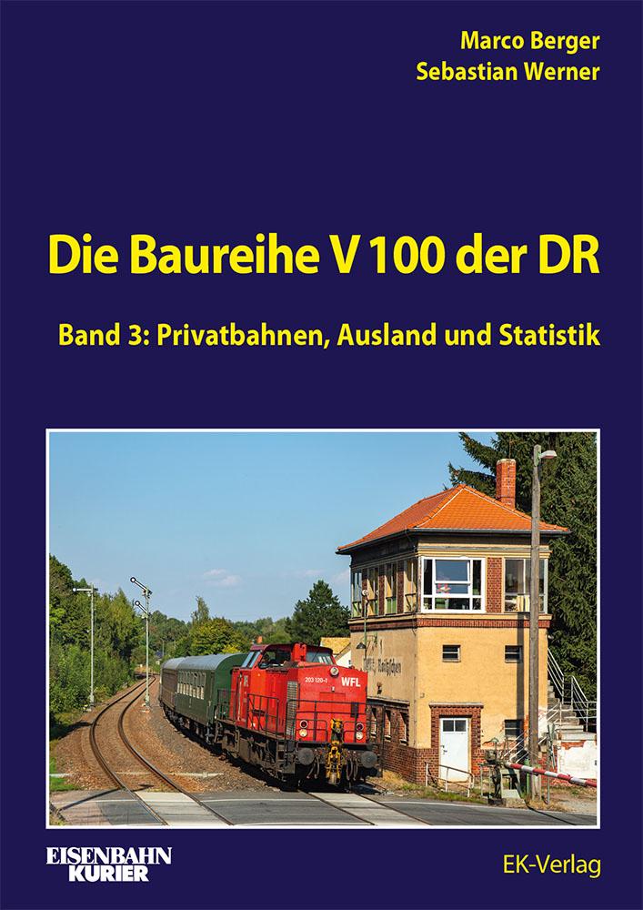 Vorderes Coverbild Die Baureihe V100 der DR - Band 3