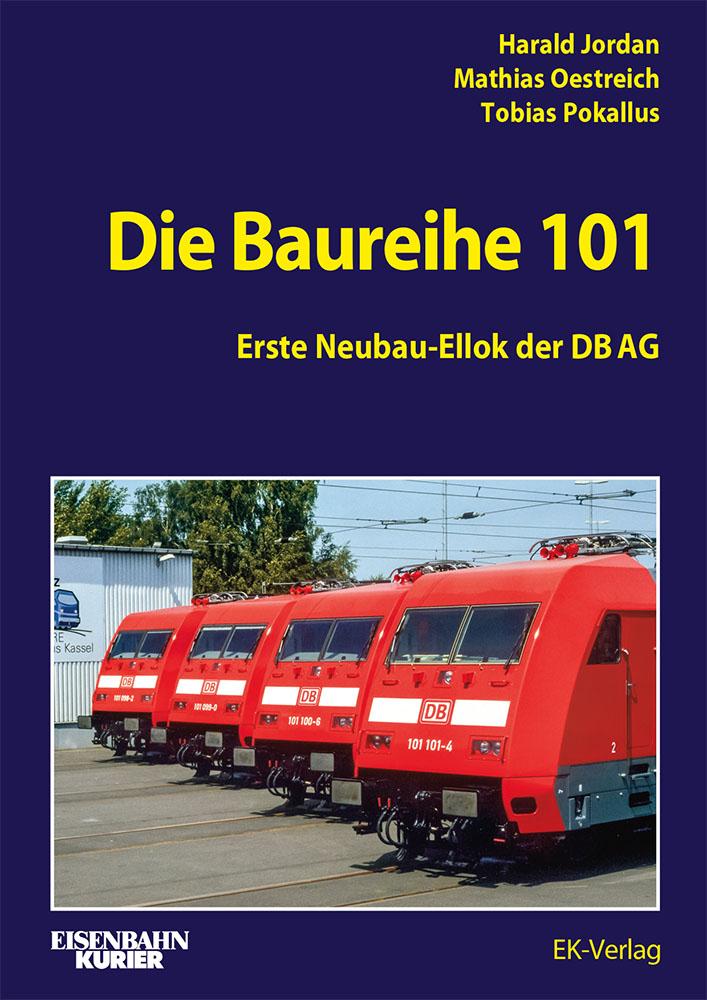 Vorderes Coverbild Die Baureihe 101
