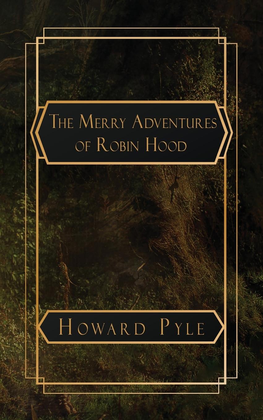 Vorderes Coverbild The Merry Adventures of Robin Hood