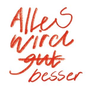 Vorderes Coverbild Alles Wird Besser