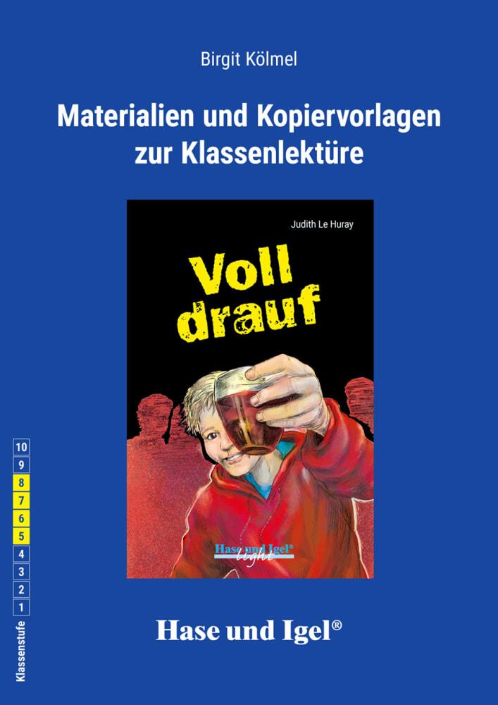 Vorderes Coverbild Voll drauf / Neuausgabe. Begleitmaterial