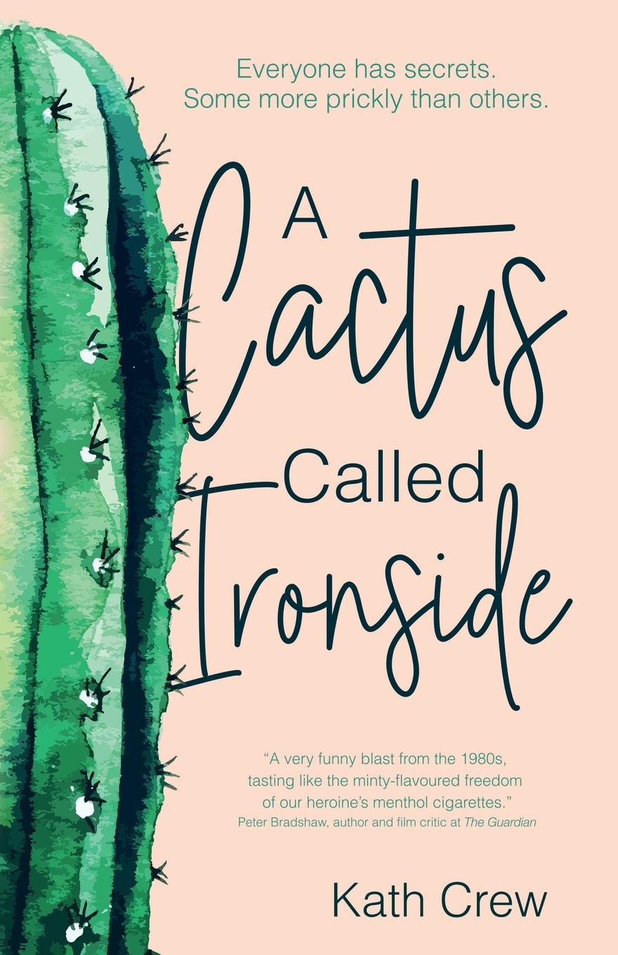 Vorderes Coverbild A Cactus Called Ironside