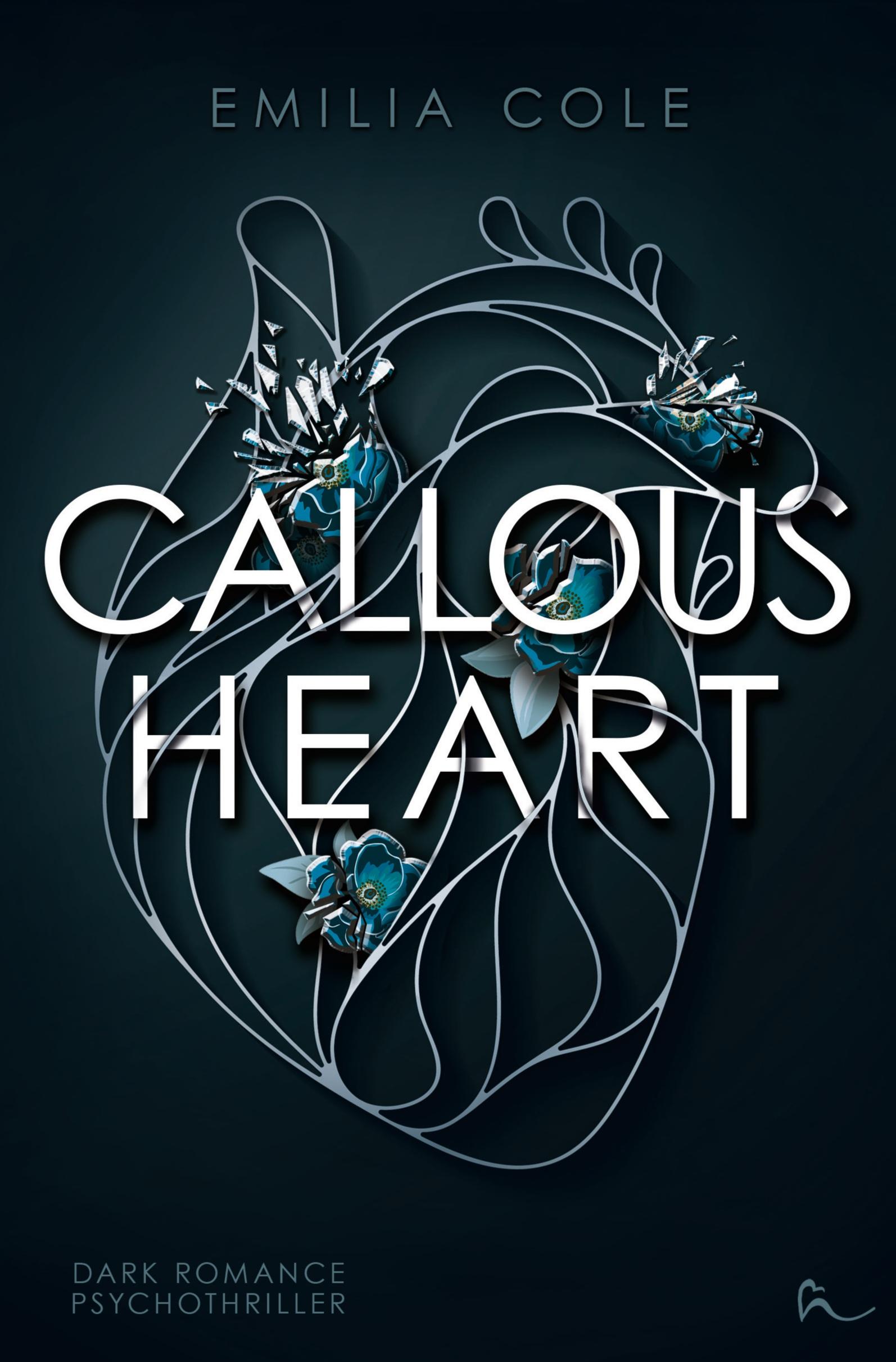 Vorderes Coverbild Callous Heart