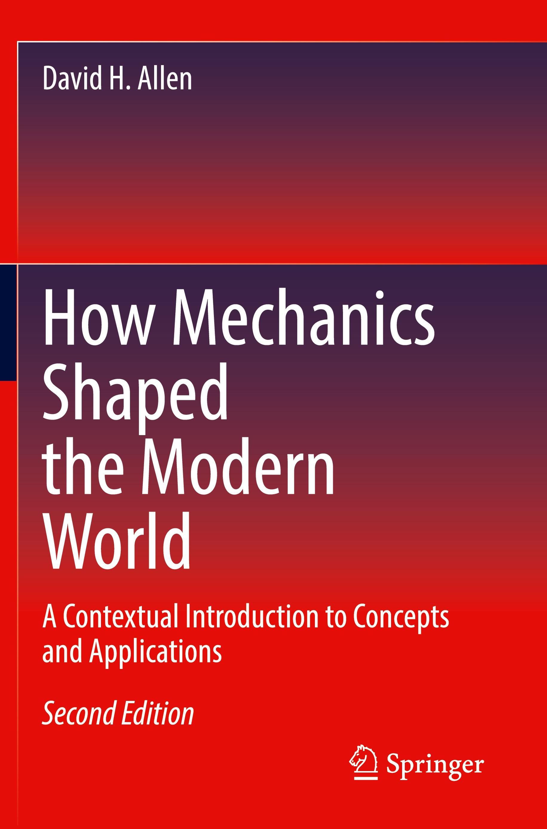 Vorderes Coverbild How Mechanics Shaped the Modern World