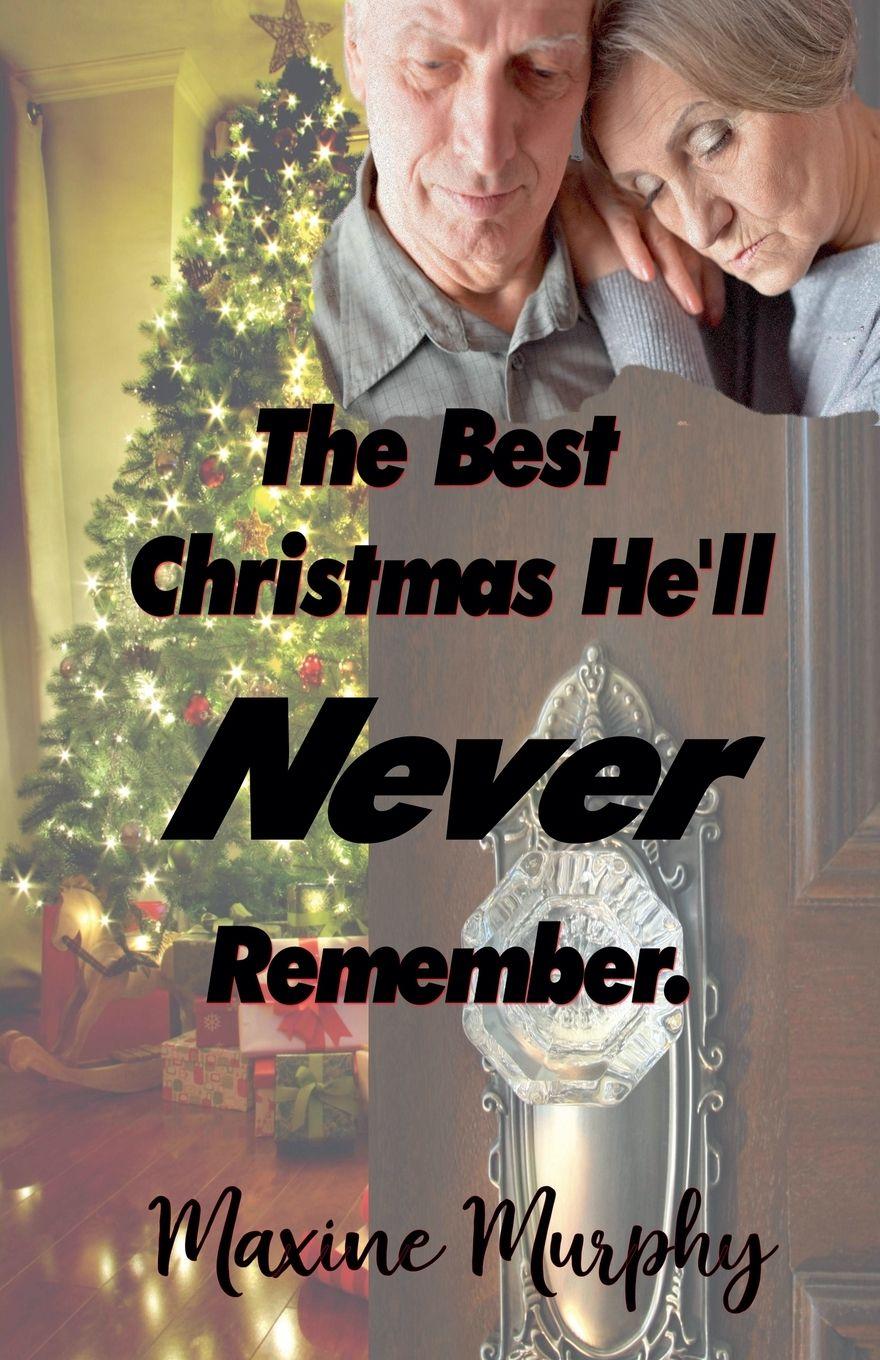 Vorderes Coverbild The Best Christmas He'll Never Remember