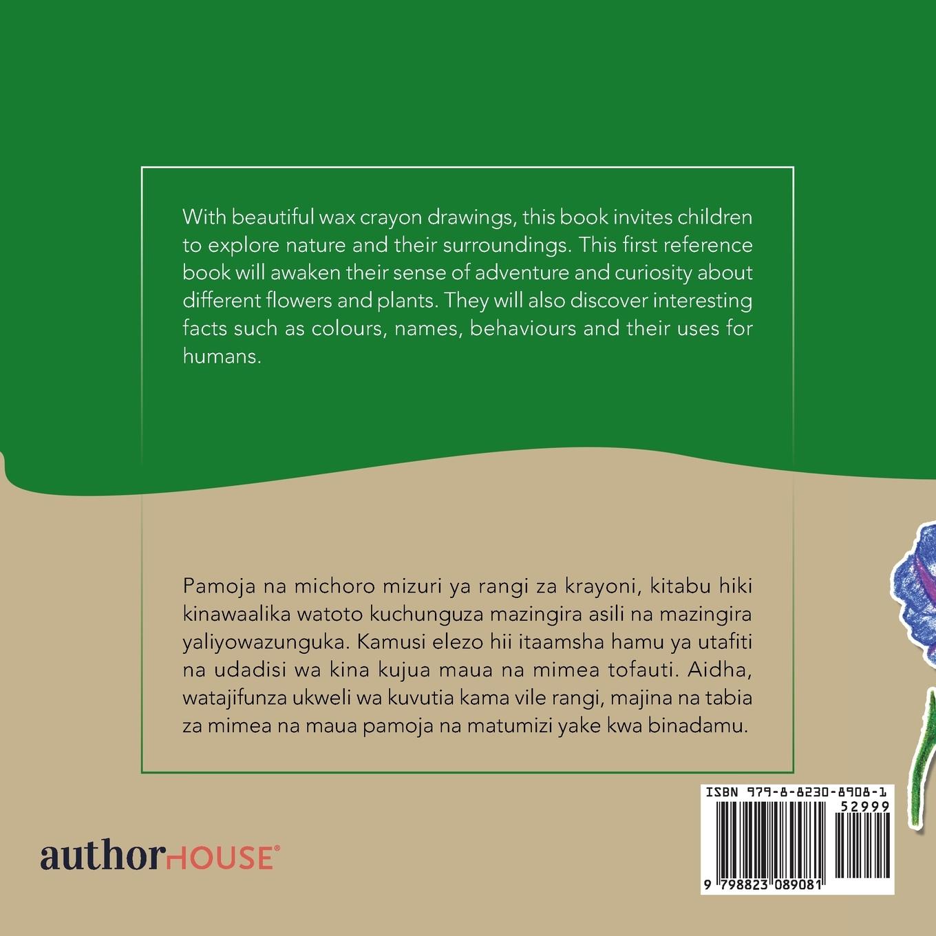 Rückseitencover Flowers, Plants and Fascinating Facts / Maua, Mimea na Ukweli wa Kuvutia