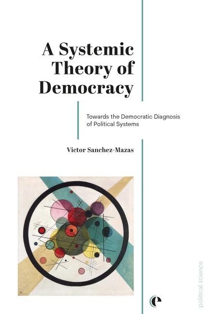 Vorderes Coverbild A Systemic Theory of Democracy
