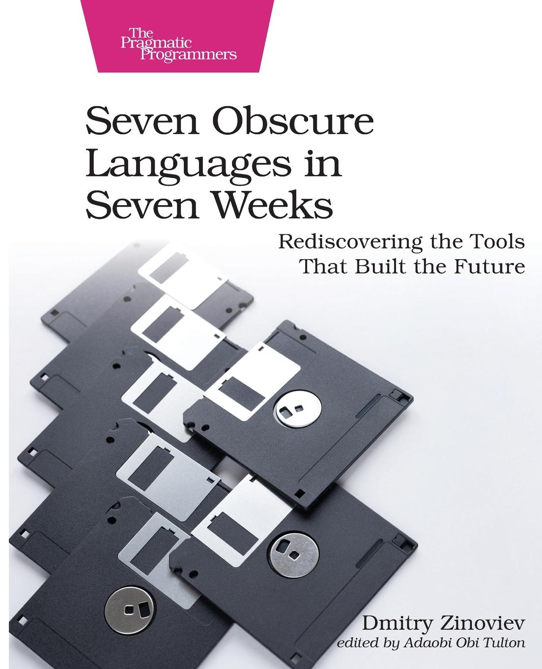 Vorderes Coverbild Seven Obscure Languages in Seven Weeks