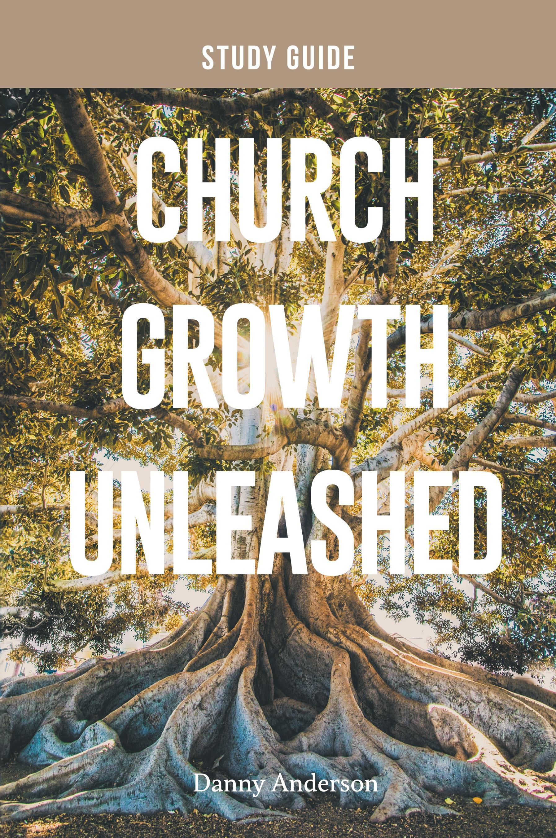 Vorderes Coverbild Church Growth Unleashed Study Guide
