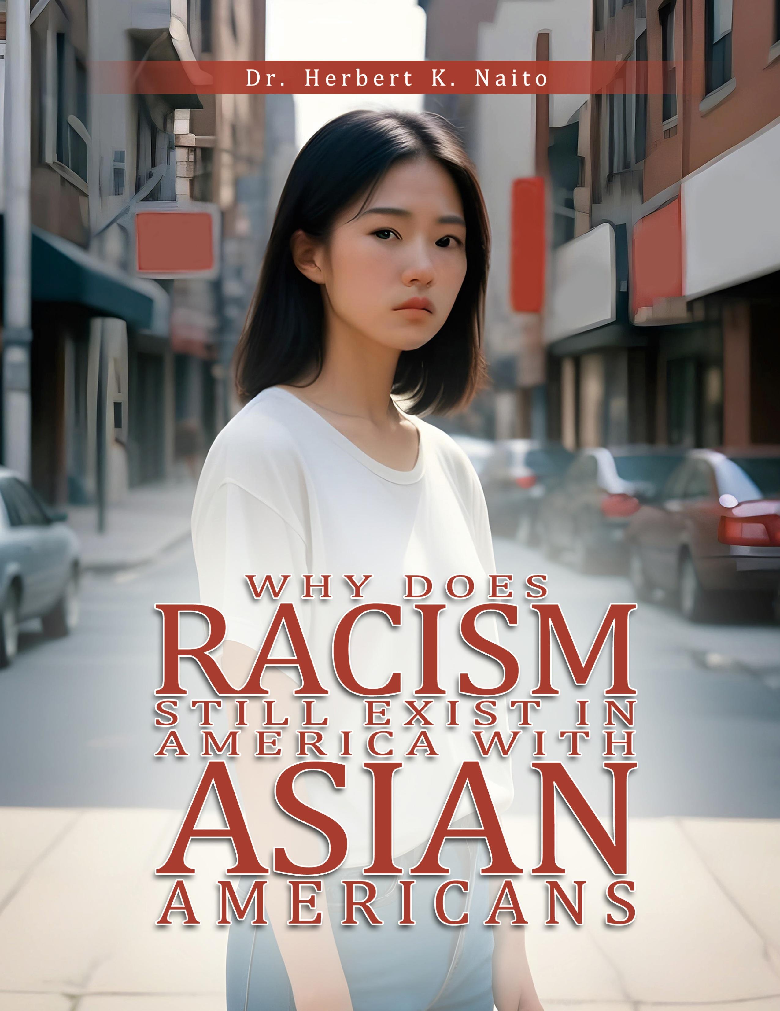 Vorderes Coverbild Why Does Racism Still Exist in America With Asian Americans
