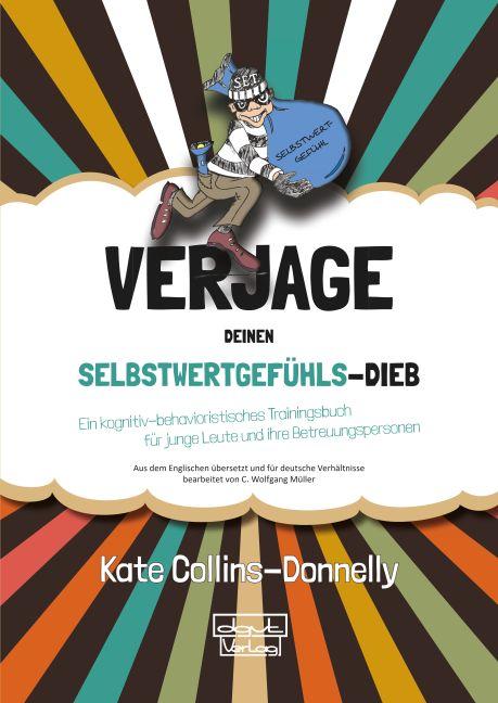 Vorderes Coverbild Verjage deinen Selbstwertgefühls-Dieb