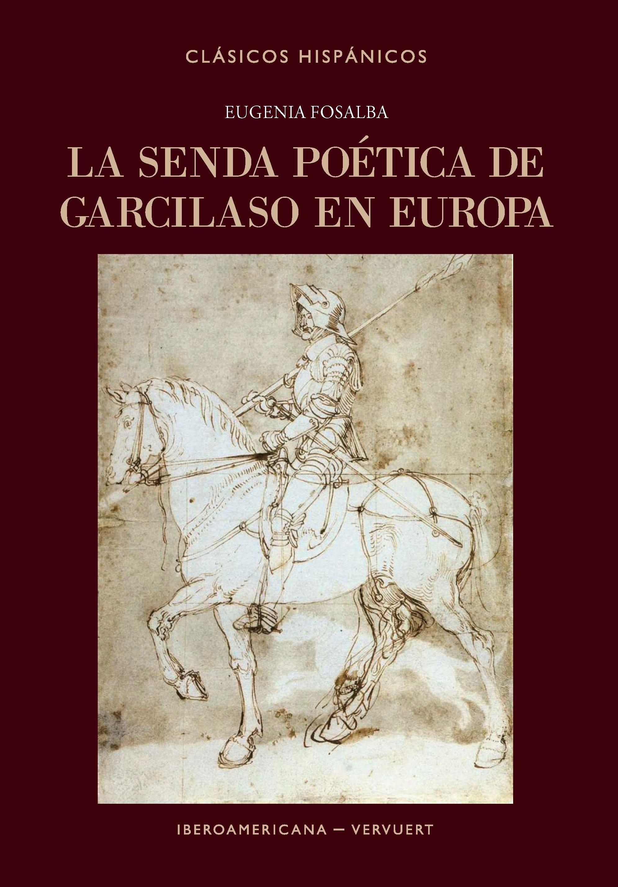 Vorderes Coverbild La senda poética de Garcilaso en Europa