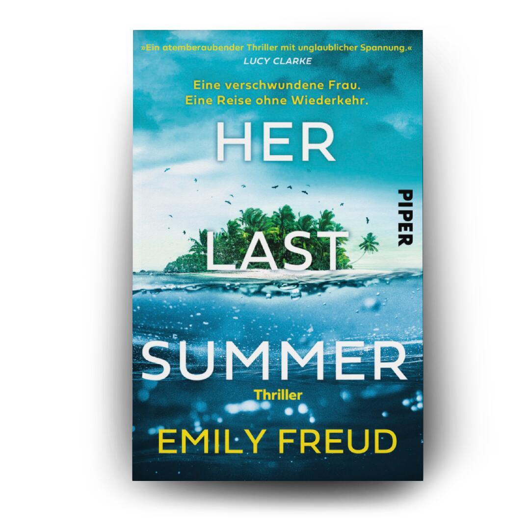 Beispielinhalt (Bild) Her Last Summer - Eine verschwundene Frau. Eine Reise ohne Wiederkehr.