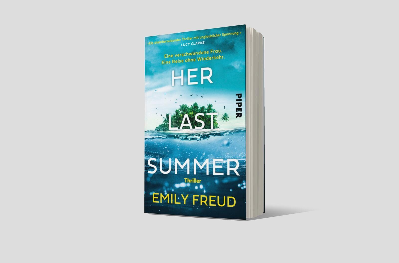 Beispielinhalt (Bild) Her Last Summer - Eine verschwundene Frau. Eine Reise ohne Wiederkehr.