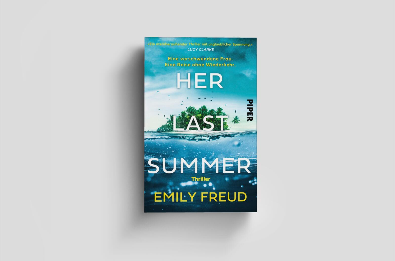 Beispielinhalt (Bild) Her Last Summer - Eine verschwundene Frau. Eine Reise ohne Wiederkehr.