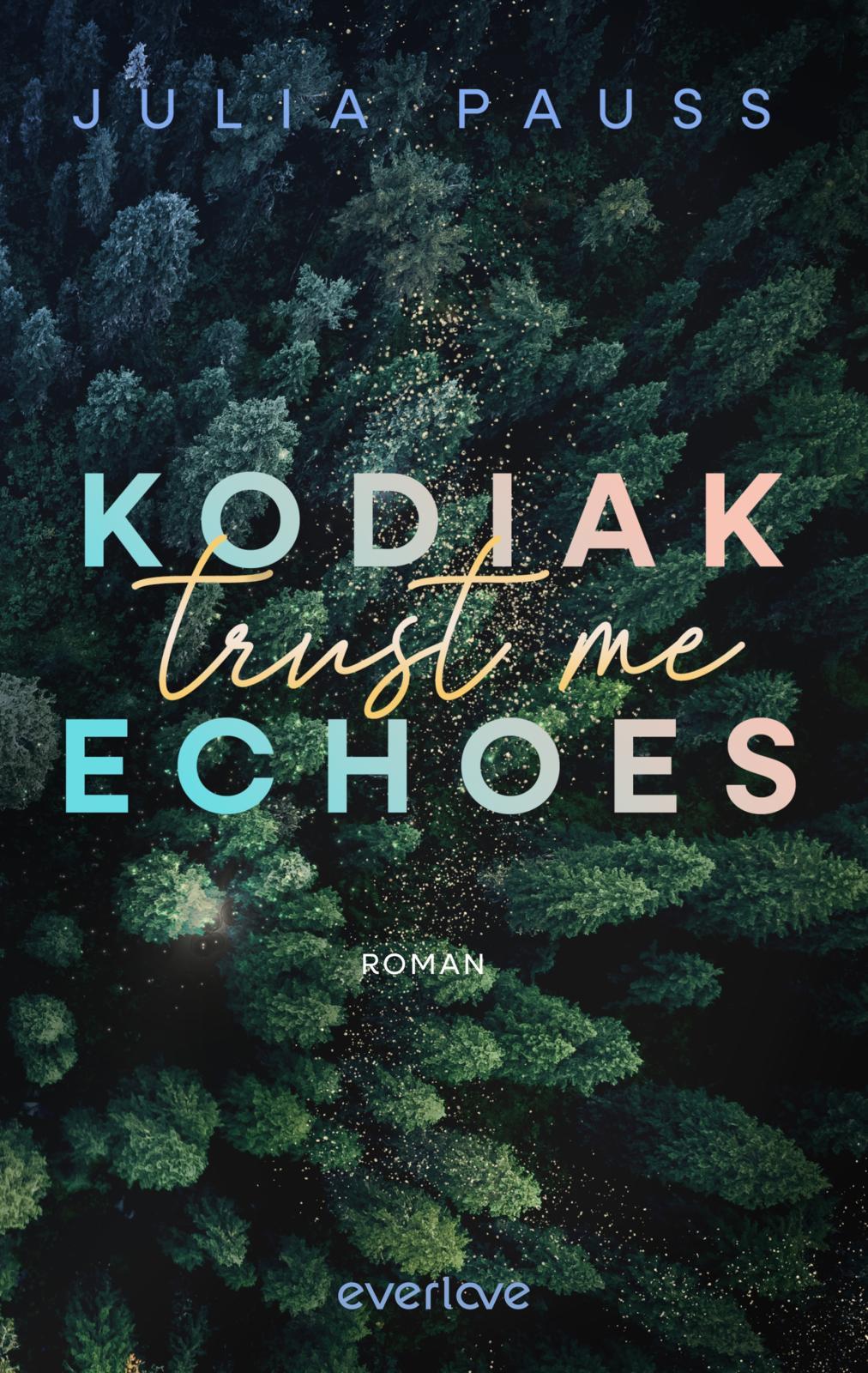 Vorderes Coverbild Kodiak Echoes - Trust me