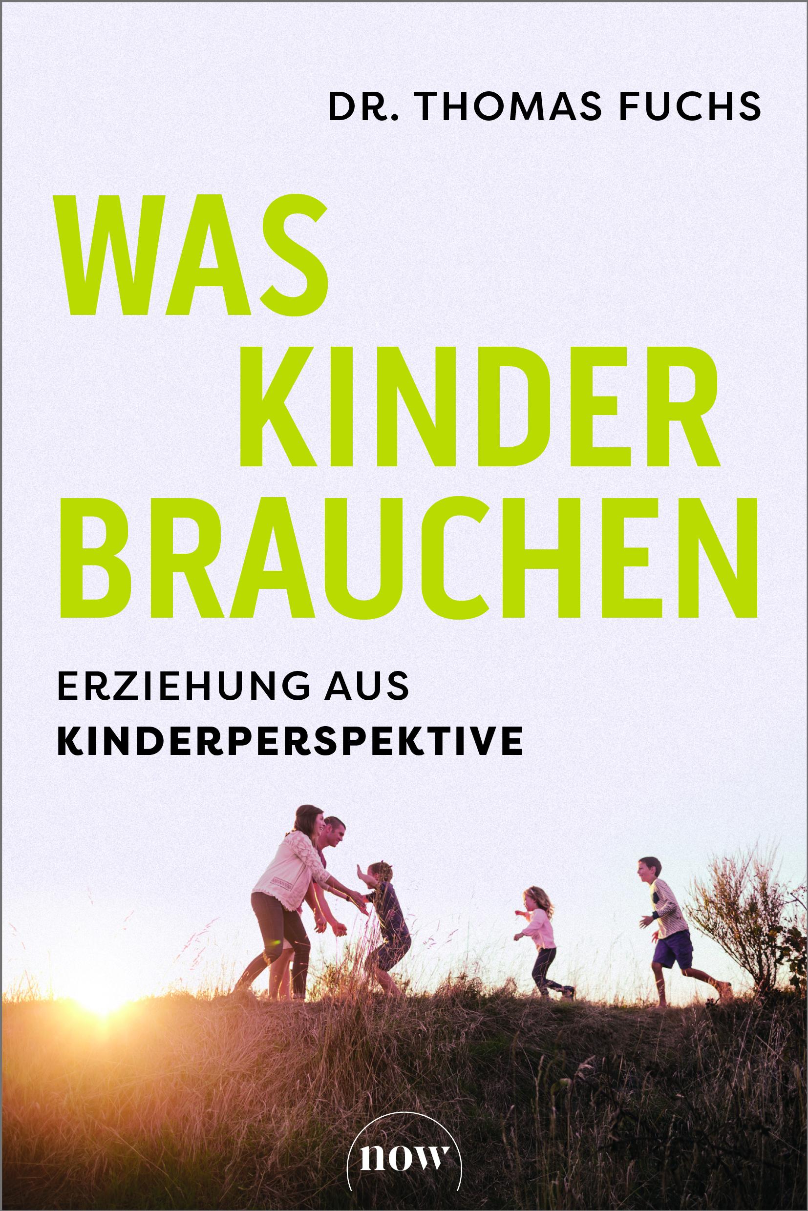 Vorderes Coverbild Was Kinder brauchen