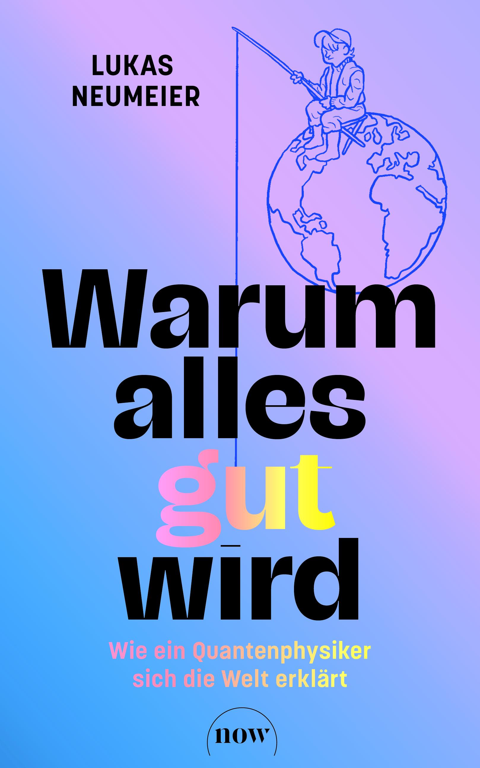 Vorderes Coverbild Warum alles gut wird
