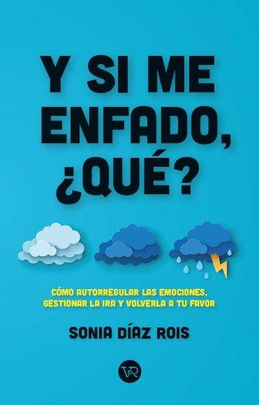 Vorderes Coverbild Y si me enfado, ¿qué?