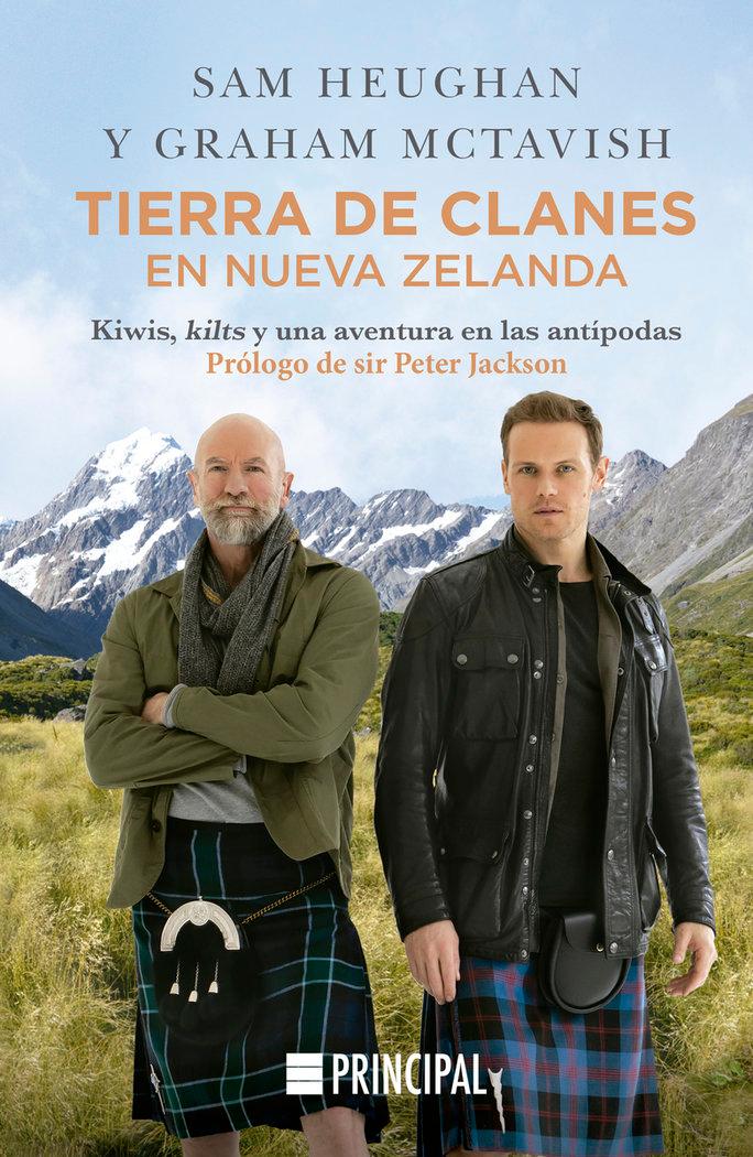 Vorderes Coverbild Tierras de Clanes En Nueva Zelanda: Kiwis, Kilts Y Una Aventura En Las Antipodas