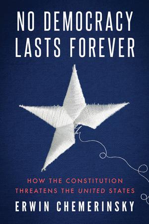 Vorderes Coverbild No Democracy Lasts Forever
