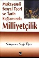 Vorderes Coverbild Mukayeseli Sosyal Teori ve Tarih Baglaminda Milliyetcilik