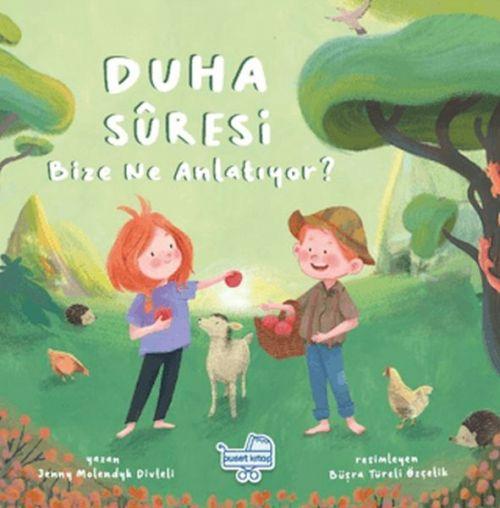 Vorderes Coverbild Duha Suresi Bize Ne Anlatiyor