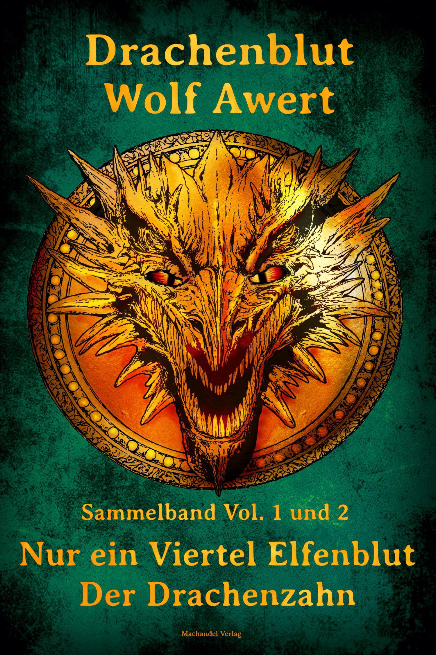 Vorderes Coverbild Drachenblut Sammelband Vol. 1 und 2